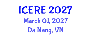 International Conference on Environment and Renewable Energy (ICERE) March 01, 2027 - Da Nang, Vietnam