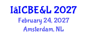 ICBEL – International Conference on Business, Economics & Law February 24, 2027 - Amsterdam, Netherlands