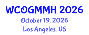 World Conference on Gynecology, Midwifery & Maternal Health (WCOGMMH) October 19, 2026 - Los Angeles, United States