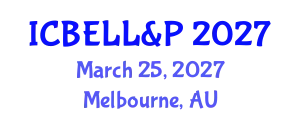 International Conference on Business, Economics, Law, Language & Psychology March 25, 2027 - Melbourne, Australia