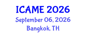 International Conference on Automobile & Mechanical Engineering (ICAME) September 06, 2026 - Bangkok, Thailand