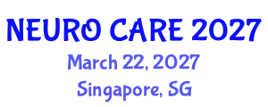 International Conference on Neurology and Neuroscience (NEURO CARE) March 22, 2027 - Singapore, Singapore