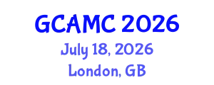 Global Conference on Advertising and Marketing Communications (GCAMC) July 18, 2026 - London, United Kingdom