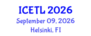 International Conference on Education, Teaching and Learning (ICETL) September 09, 2026 - Helsinki, Finland