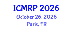 International Conference on Multidisciplinary Research & Practice (ICMRP) October 26, 2026 - Paris, France