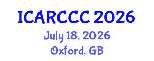International Conference on Advanced Research in Cloud Computing and Computer Science (ICARCCC) July 18, 2026 - Oxford, United Kingdom