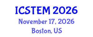 International Conference on Science, Technology, Engineering and Management (ICSTEM) November 17, 2026 - Boston, United States