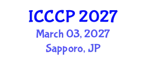 International Conference on Chemistry and Chemical Process (ICCCP) March 03, 2027 - Sapporo, Japan
