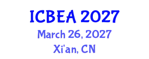 International Conference on Biomedical Engineering and Applications (ICBEA) March 26, 2027 - Xi'an, China
