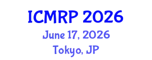 International Conference on Multidisciplinary Research & Practice (ICMRP) June 17, 2026 - Tokyo, Japan