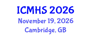International Conference on Medical & Health Science (ICMHS) November 19, 2026 - Cambridge, United Kingdom