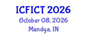 The International Conference on the Future of Intelligent and Connected Technologies (ICFICT) October 08, 2026 - Mandya, India