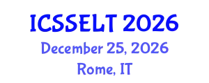 International Conference on Social Science, E-Education and New Learning Technologies (ICSSELT) December 25, 2026 - Rome, Italy