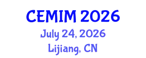 International Conference on Engineering Mechanics and Intelligent Manufacturing (CEMIM) July 24, 2026 - Lijiang, China