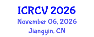 International Conference on Robotics and Computer Vision (ICRCV) November 06, 2026 - Jiangyin, China