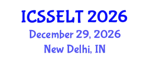 International Conference on Social Science, E-Education and New Learning Technologies (ICSSELT) December 29, 2026 - New Delhi, India