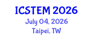 International Conference on Science, Technology, Engineering & Management (ICSTEM) July 04, 2026 - Taipei, Taiwan