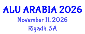 Aluminium Arabia (ALU ARABIA) November 11, 2026 - Riyadh, Saudi Arabia