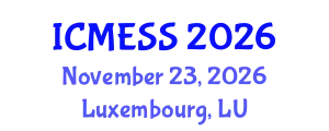International Conference on Management, Economics & Social Science (ICMESS) November 23, 2026 - Luxembourg, Luxembourg