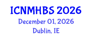 International Conference on Neurology, Mental Health & Behavioral Sciences (ICNMHBS) December 01, 2026 - Dublin, Ireland