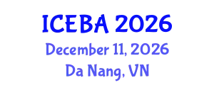 International Conference on E-Business and Applications (ICEBA) December 11, 2026 - Da Nang, Vietnam