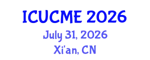 International Conference on Urban Construction and Management Engineering (ICUCME) July 31, 2026 - Xi'an, China