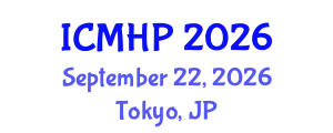 International Conference on Mental Health and Psychiatry (ICMHP) September 22, 2026 - Tokyo, Japan
