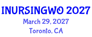 Inscitech Meet on Nursing World (INURSINGWO) March 29, 2027 - Toronto, Canada
