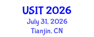 International Conference on Unmanned System and Intelligent Technology (USIT) July 31, 2026 - Tianjin, China