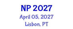 Nursing Education and Practice for a Healthier World (NP) April 05, 2027 - Lisbon, Portugal