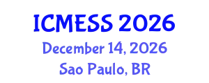 International Conference on Management, Economics & Social Science (ICMESS) December 14, 2026 - Sao Paulo, Brazil