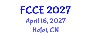International Conference on Frontiers of Computers and Communication Engineering (FCCE) April 16, 2027 - Hefei, China
