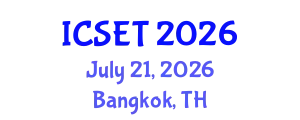 International conference on Science Engineering & Technology (ICSET) July 21, 2026 - Bangkok, Thailand