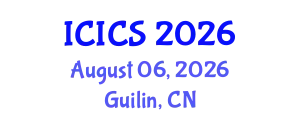 International Conference on Intelligent Communication and Systems August 06, 2026 - Guilin, China