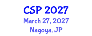 International Conference on Cryptography, Security and Privacy (CSP) March 27, 2027 - Nagoya, Japan