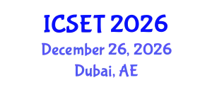 International Conference on Science, Engineering & Technology (ICSET) December 26, 2026 - Dubai, United Arab Emirates