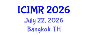 International Conference on Internal Medicine Research (ICIMR) July 22, 2026 - Bangkok, Thailand