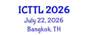 International Conference on Tourism, Transport, and Logistics (ICTTL) July 22, 2026 - Bangkok, Thailand