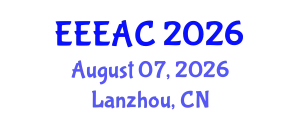 International Conference on Electronic Electrical Engineering and Automatic Control (EEEAC) August 07, 2026 - Lanzhou, China