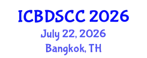 International Conference on Big Data, Smart Computing and Computer Science (ICBDSCC) July 22, 2026 - Bangkok, Thailand