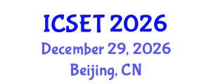 International Conference on Science, Engineering & Technology (ICSET) December 29, 2026 - Beijing, China