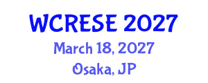 World Conference on Renewable Energy and Sustainable Energy (WCRESE) March 18, 2027 - Osaka, Japan