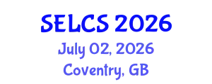 School of Education, Learning and Communication Sciences (SELCS) July 02, 2026 - Coventry, United Kingdom
