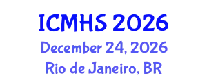 International Conferences on Medical and Health Science (ICMHS) December 24, 2026 - Rio de Janeiro, Brazil