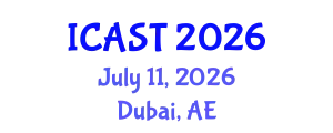 International Conference on Advances in Science and Technology (ICAST) July 11, 2026 - Dubai, United Arab Emirates