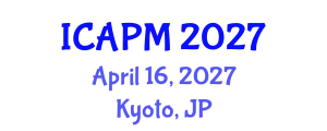International Conference on Applied Physics and Mathematics (ICAPM) April 16, 2027 - Kyoto, Japan