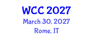 Integrative Medicine and Translation Research in Cancer (WCC) March 30, 2027 - Rome, Italy
