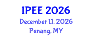 International Power and Electrical Engineering Conference (IPEE) December 11, 2026 - Penang, Malaysia