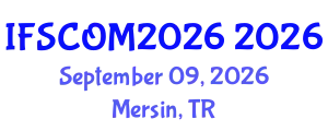 International IFS and Contemporary Mathematics Conference (IFSCOM2026) September 09, 2026 - Mersin, Turkey