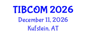 Trends in Business Communication (TIBCOM) December 11, 2026 - Kufstein, Austria